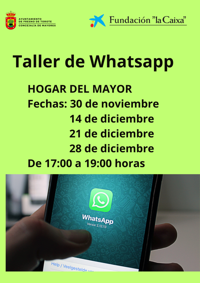 Taller de WhatsApp en el Hogar del Mayor – 30 NOV y 14, 21 28 DIC de 17h-19h