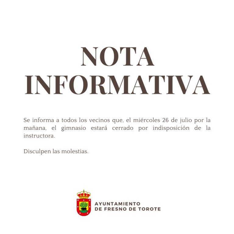 Cierre del gimnasio: 26 de julio
