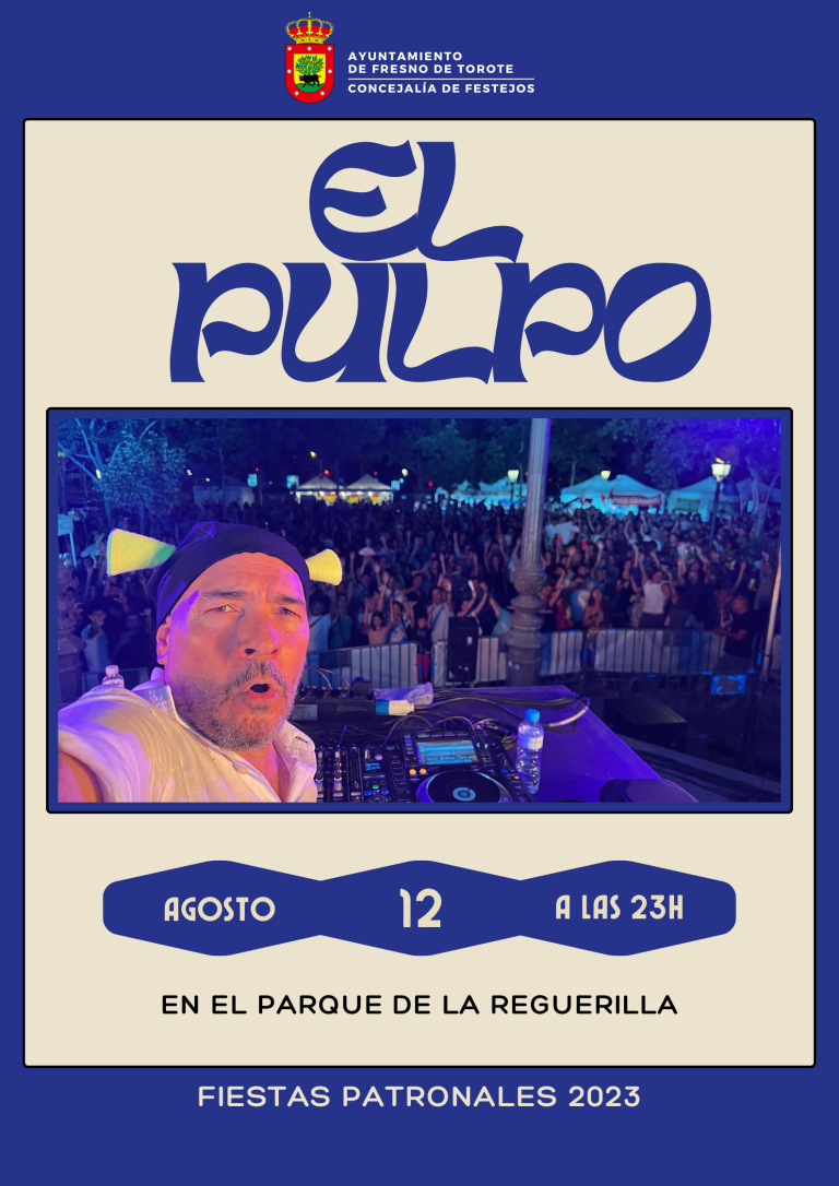 El Pulpo: Sábado 12 de agosto a las 23h