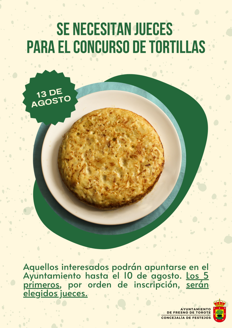IMPORTANTE: Se necesitan jueces para el concurso de tortillas