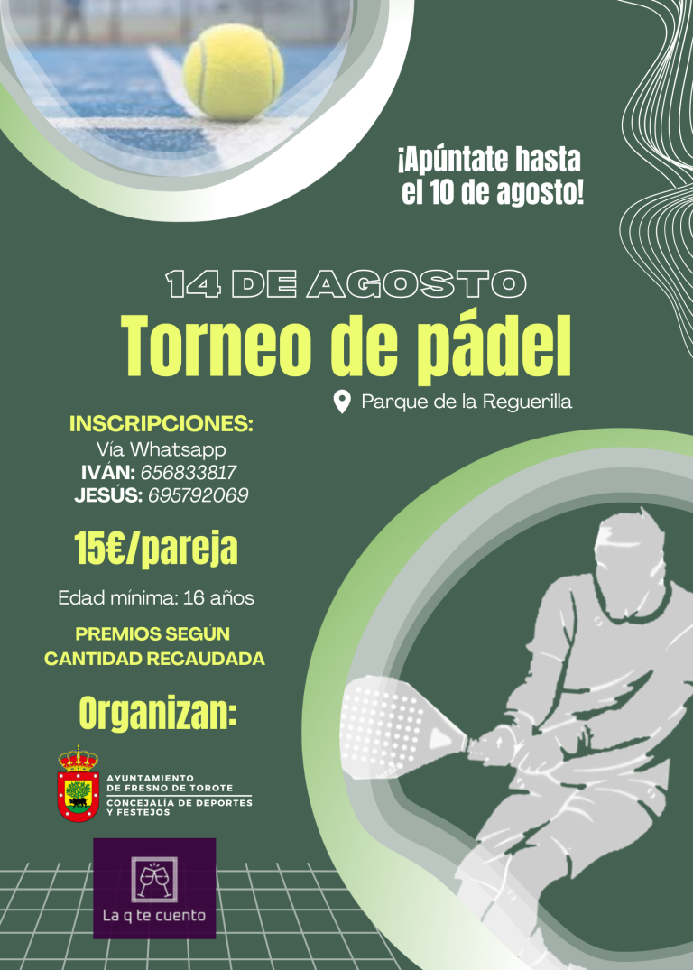 Segundo torneo de pádel: 14 de agosto