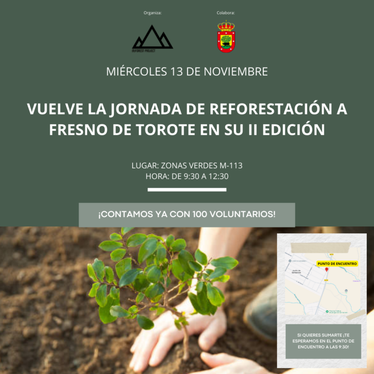 🌱🌳 ¡Vuelve la Jornada de Reforestación a Fresno de Torote! 🌳🌱