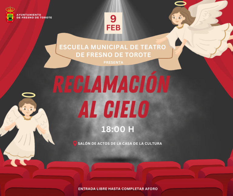 🎭 ¡Gran reestreno teatral en Fresno de Torote! 🎭 «Reclamación al Cielo»