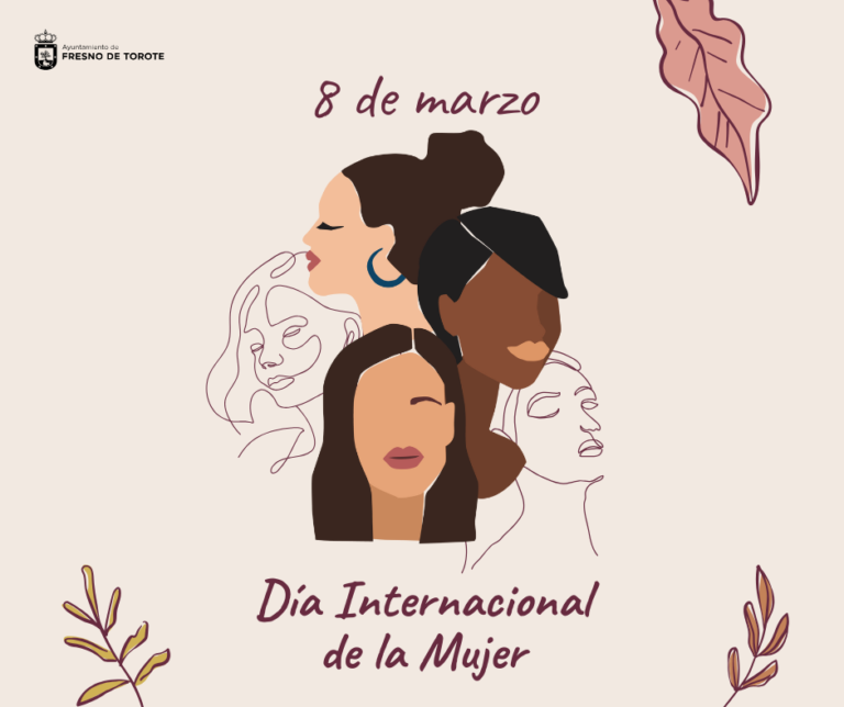 💜 DÍA INTERNACIONAL DE LA MUJER EN FRESNO DE TOROTE 💜